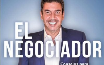 «El Negociador: Consejos para Triunfar en la Vida y en los Negocios» – Resumen del Libro
